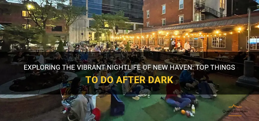 new haven things to do at night