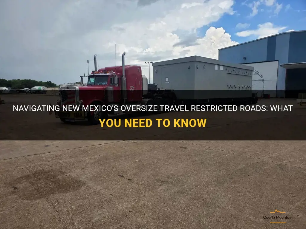new mexico oversize travel restricted roads