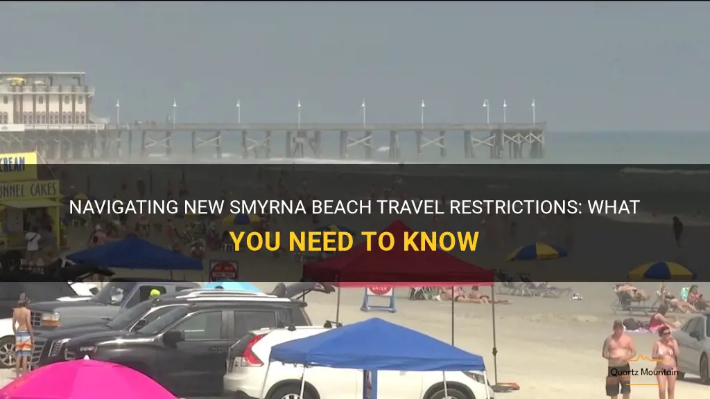 new smyrna beach travel restrictions