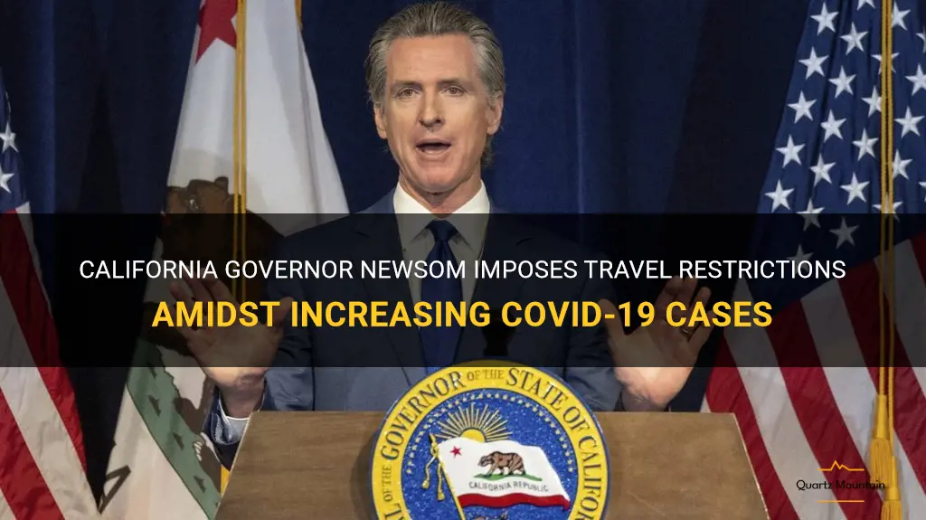 newsom california travel restrictions