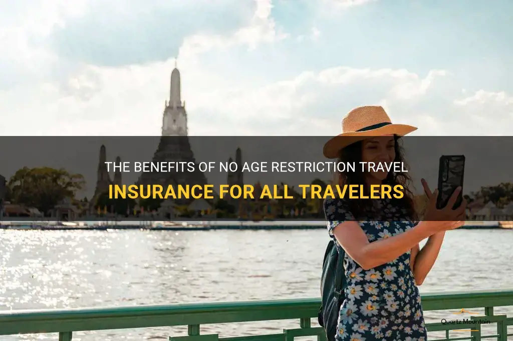 no age restriction travel insurance