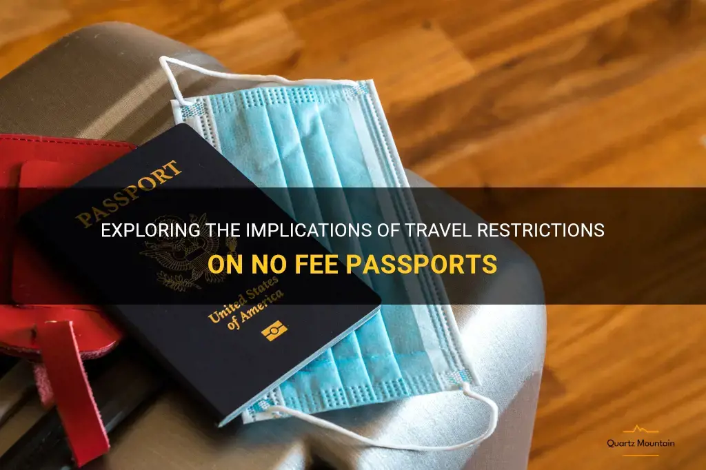 no fee passport travel restrictions
