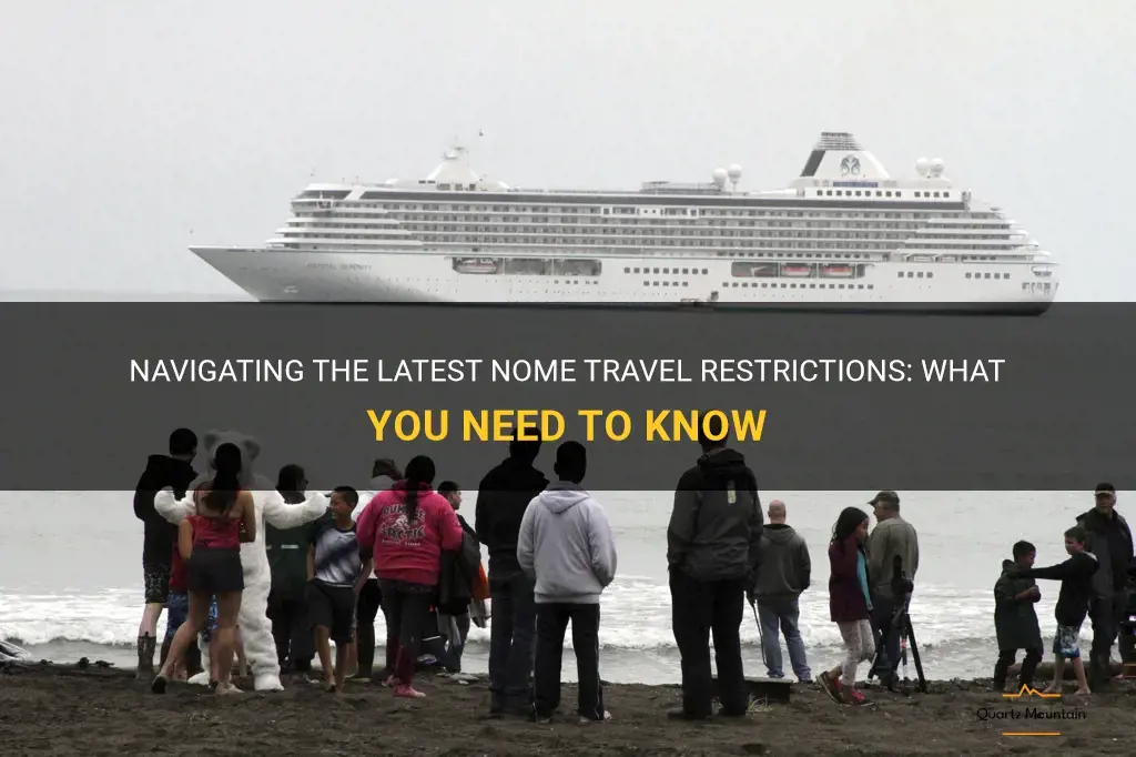 nome travel restrictions