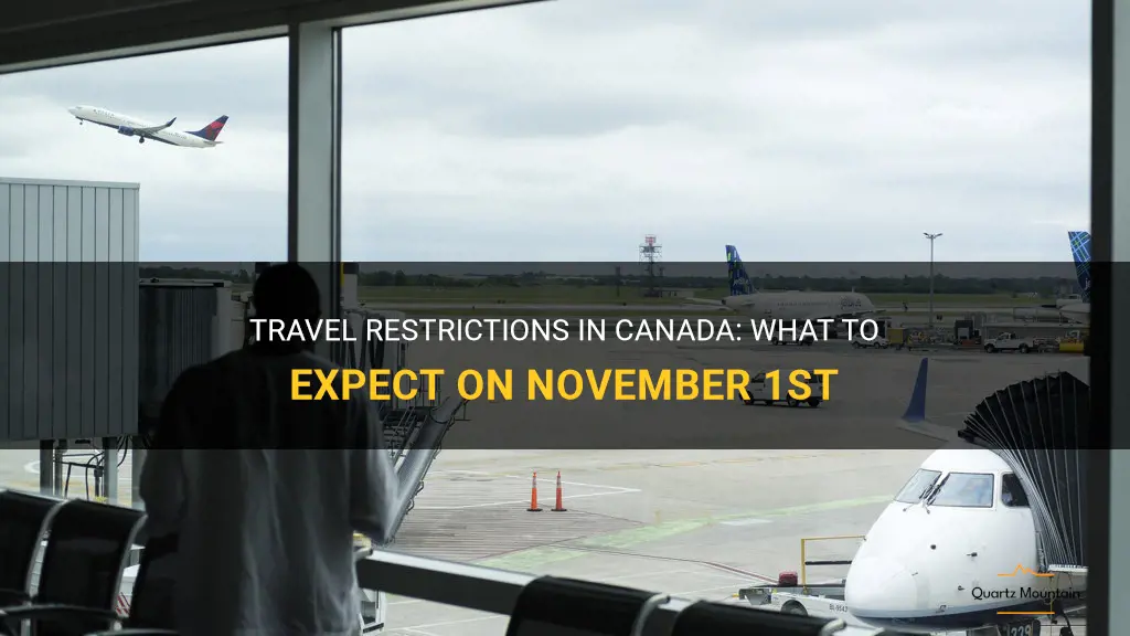november 1 travel restrictions canada