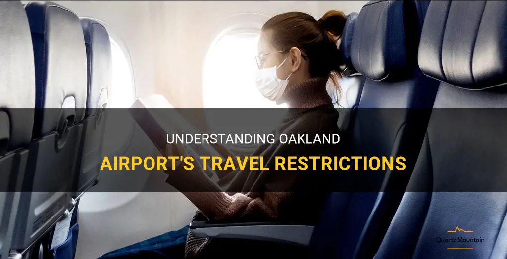 oakland airport travel restrictions