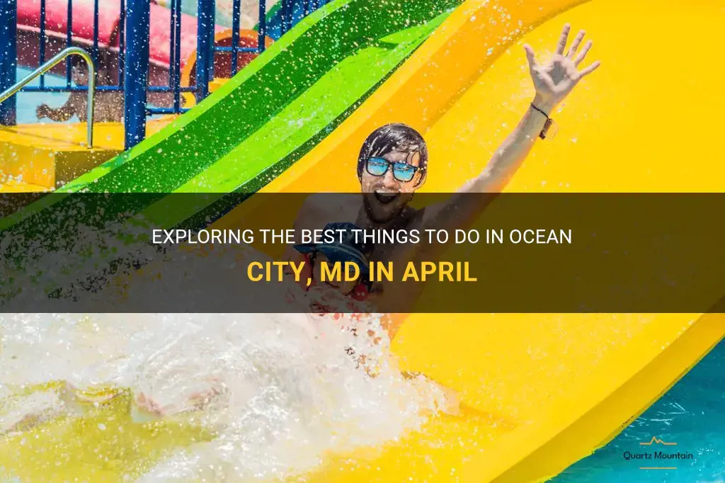 ocean city md things to do in april