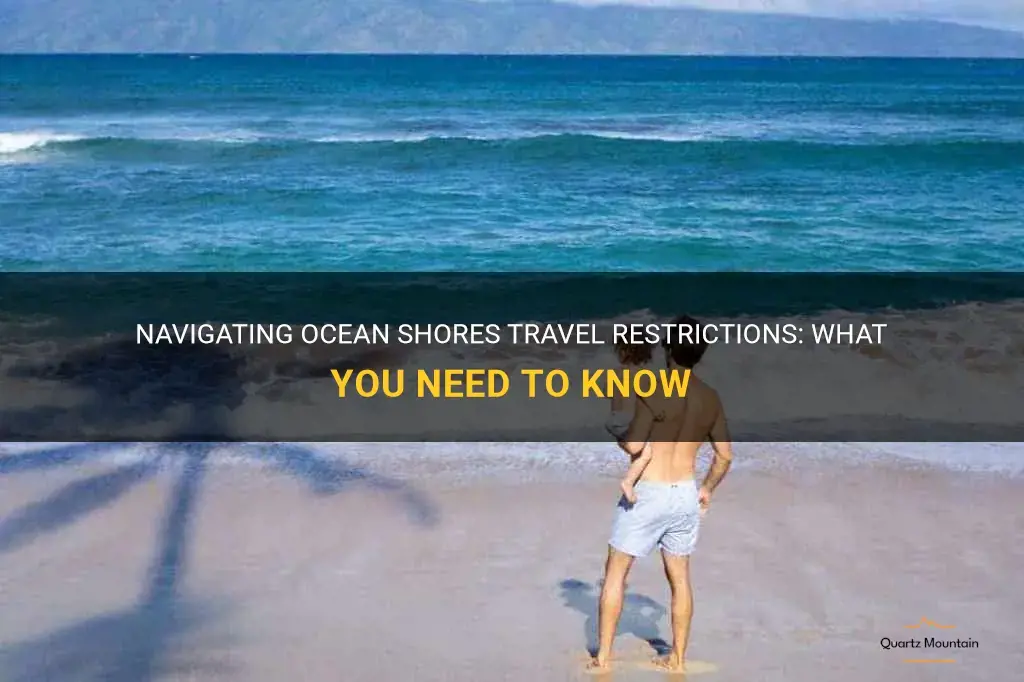 ocean shores travel restrictions