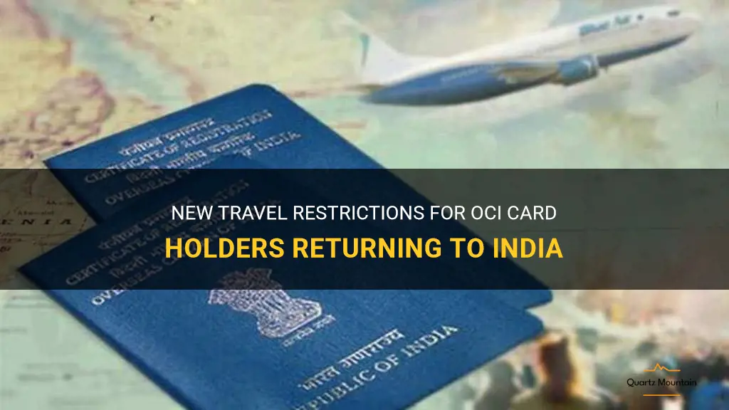 oci card holders travel to india restrictions