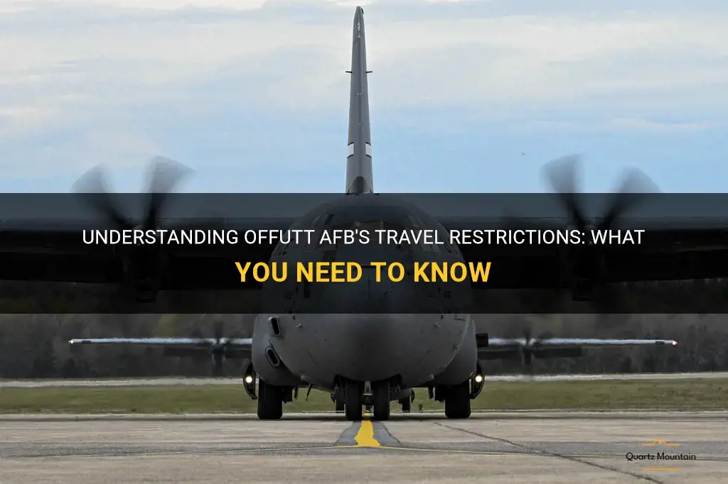 offutt afb travel restrictions