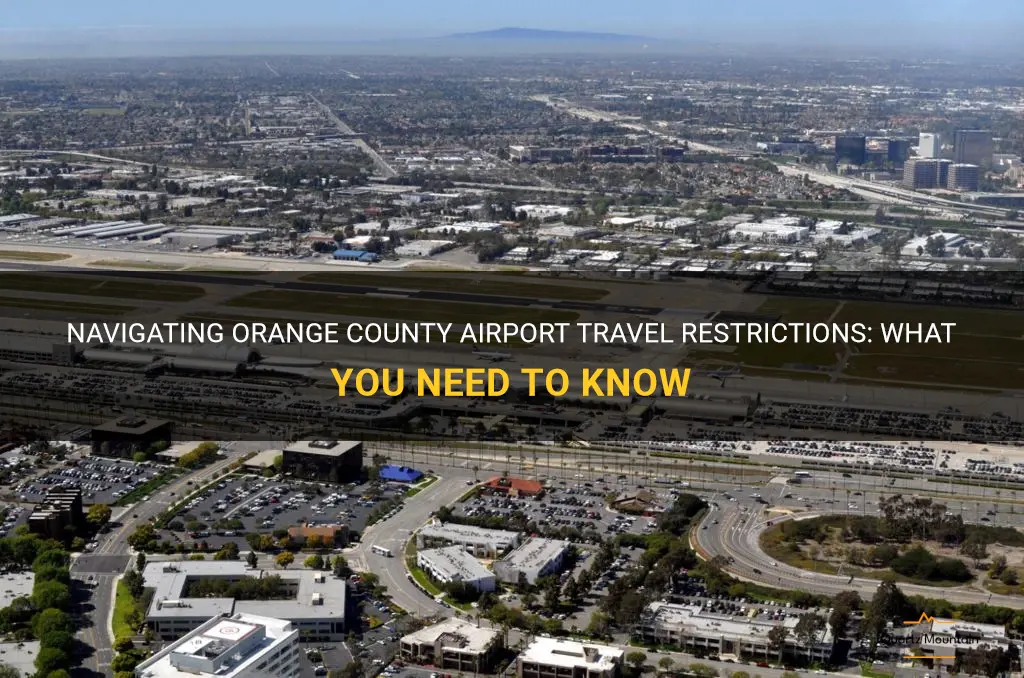 orange county airport travel restrictions