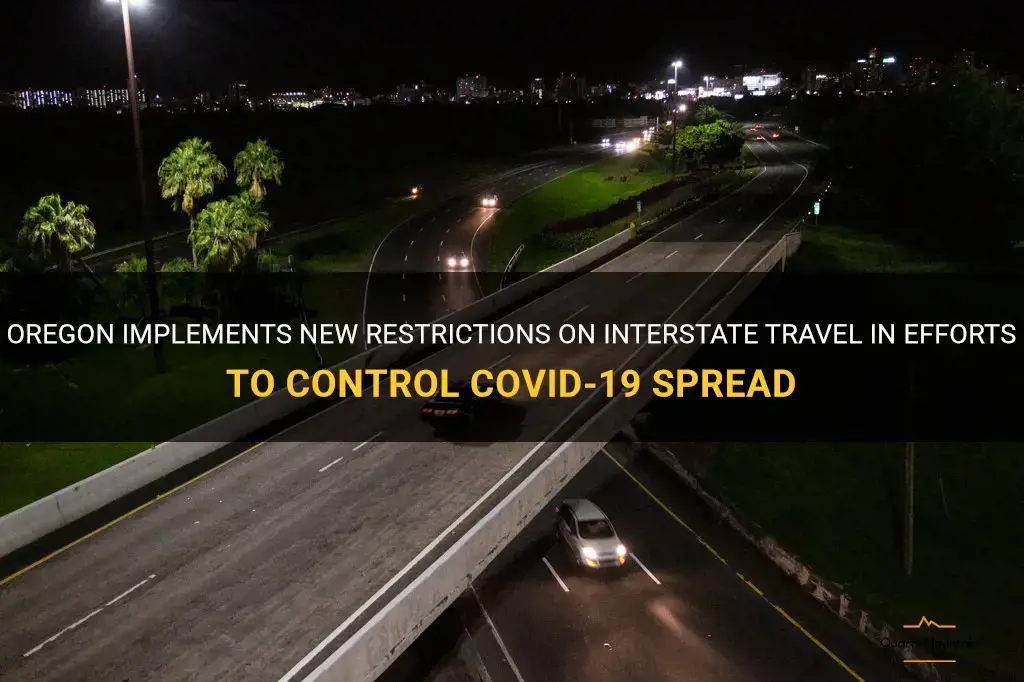 oregon restricting interstate travel