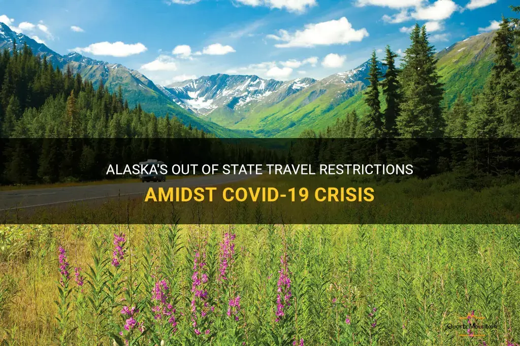out of state travel restrictions alaska