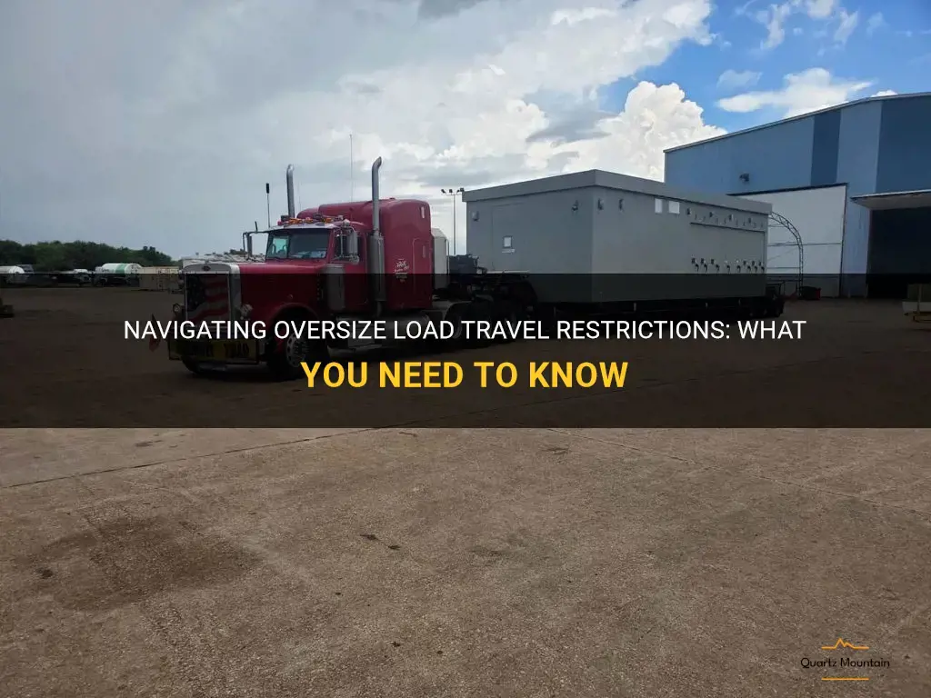 Navigating Oversize Load Travel Restrictions What You Need To Know