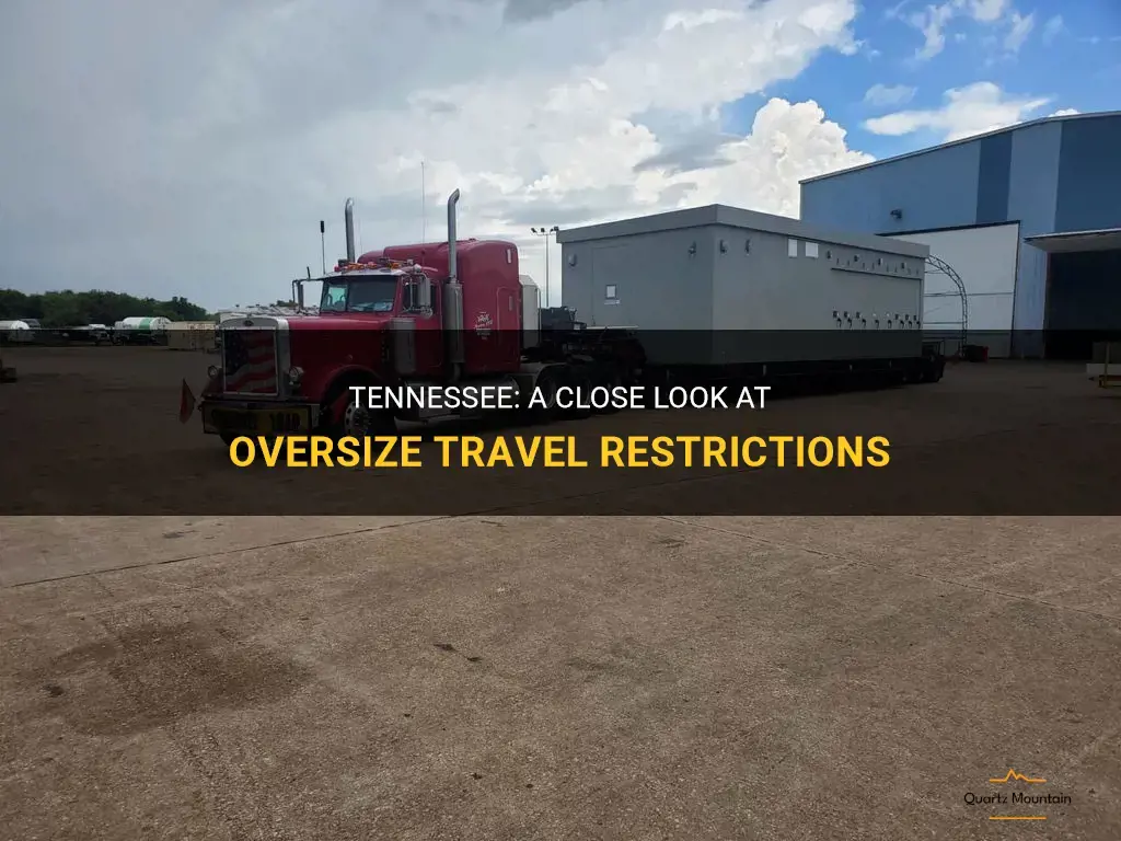 oversize travel restrictions in tenne
