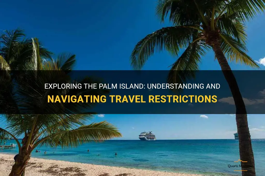 palm island travel restrictions