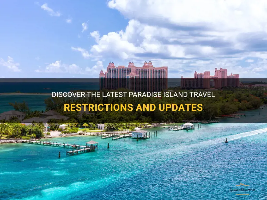 paradise island travel restrictions