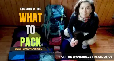 Essential Packing Guide for Patagonia W Trek: What to Pack for a Memorable Adventure
