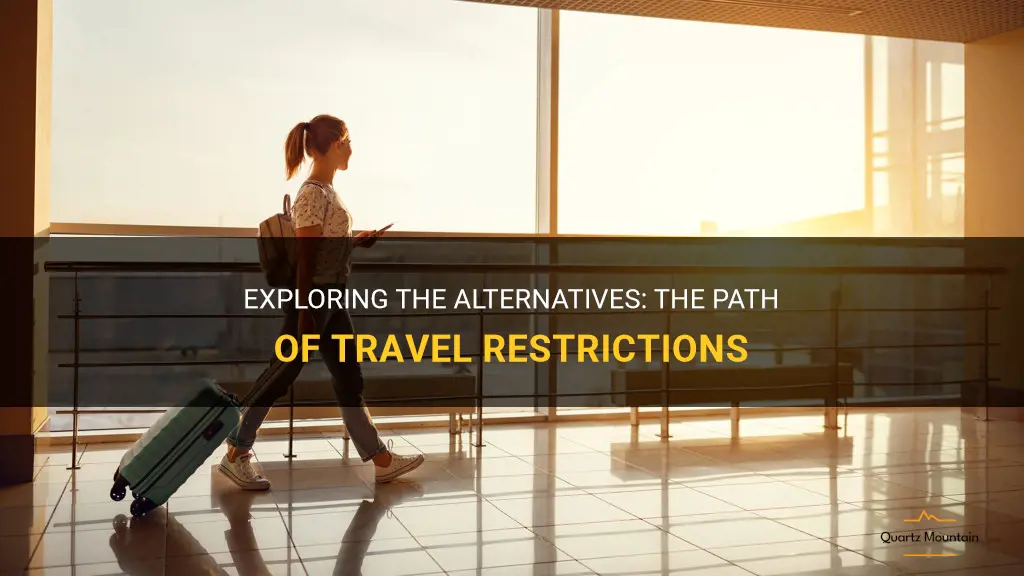 path of travel restrictions