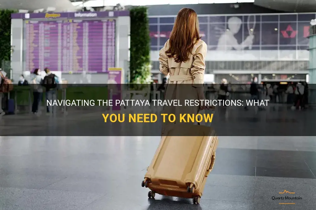 pattaya travel restrictions