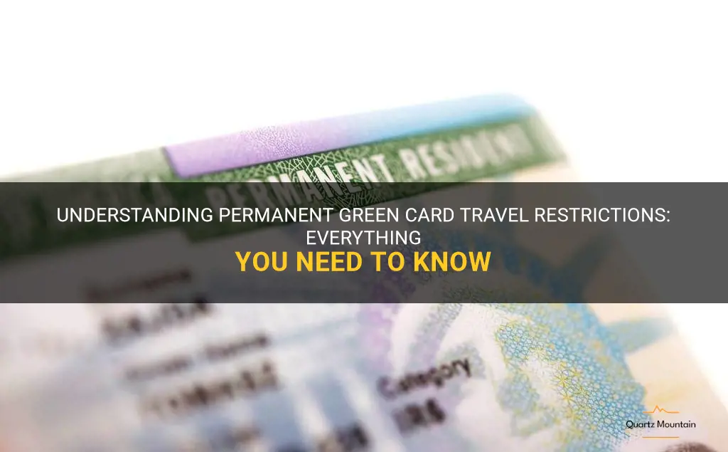 permanent green card travel restrictions