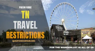 Understanding Pigeon Forge, TN Travel Restrictions: What You Need to Know
