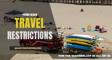 Exploring the Updated Pismo Beach Travel Restrictions: What You Need to Know