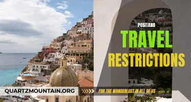 Positano Travel Restrictions: What You Need to Know Before You Go