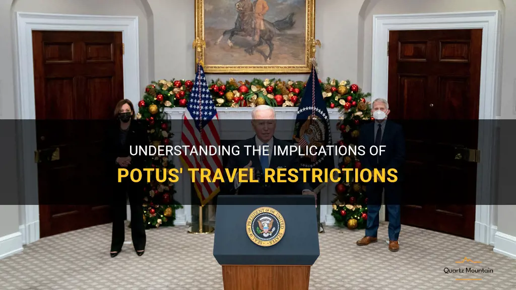 potus travel restriction