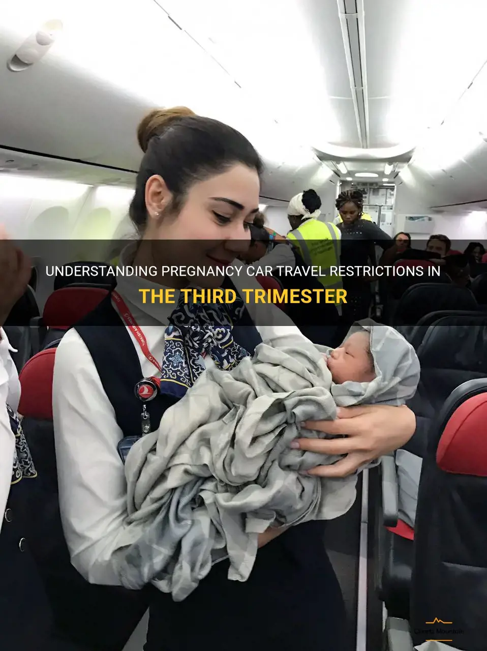 pregnancy car travel restrictions third trimester