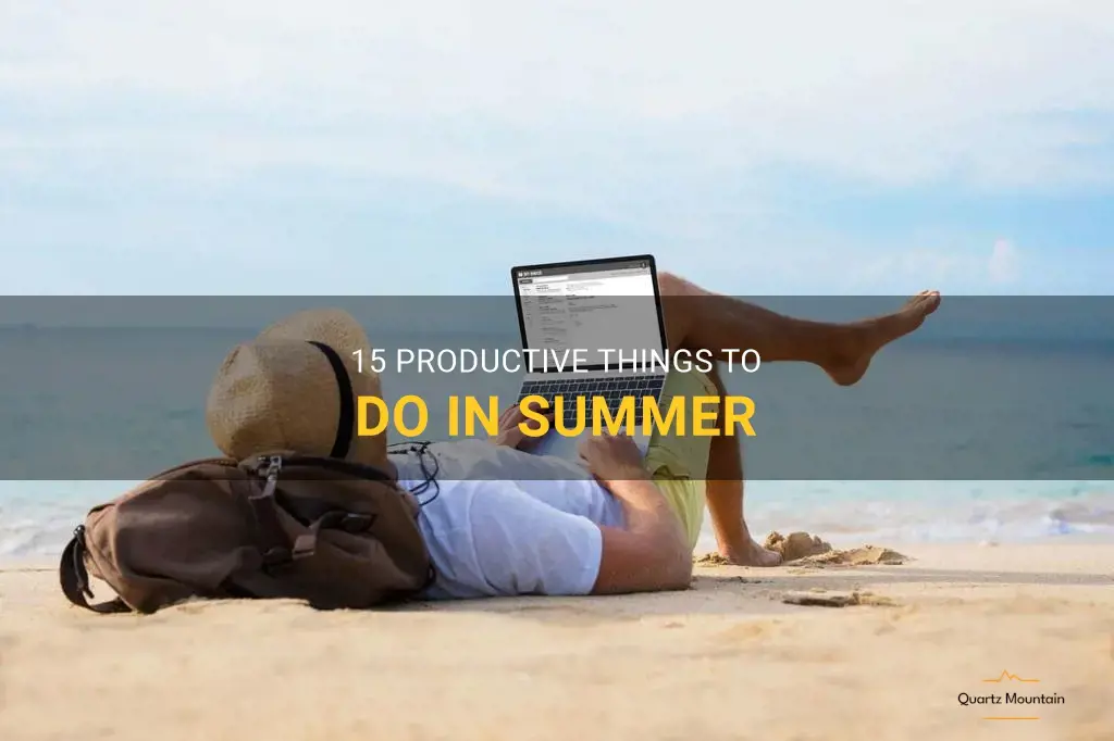 productive things to do in summer