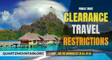 How Public Trust Clearance Can Impact Travel Restrictions