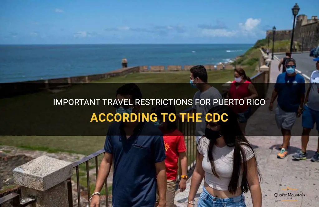puerto rico travel restrictions cdc