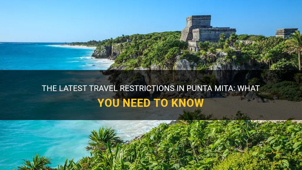 punta mita travel restrictions