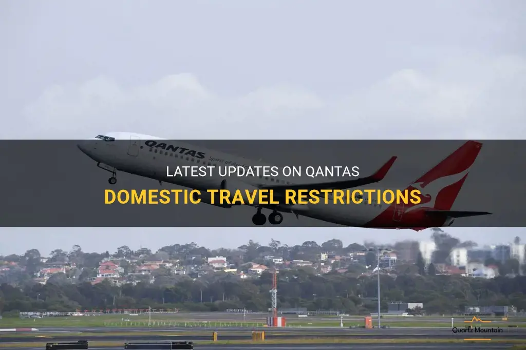 qantas domestic travel restrictions