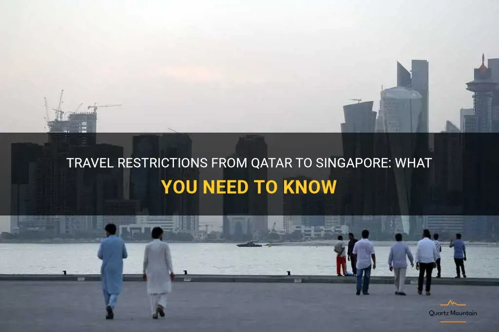 qatar to singapore travel restrictions