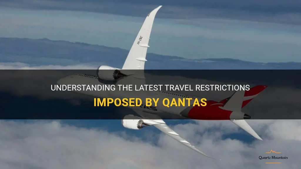 quantas travel restrictions