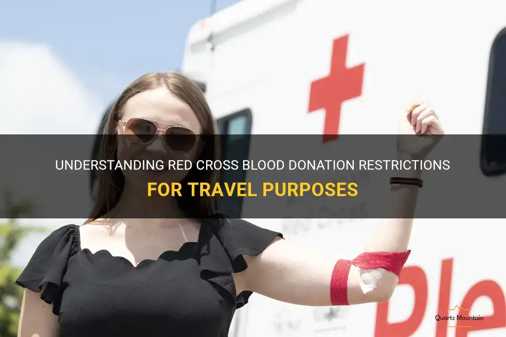 red cross blood donation restrictions travel