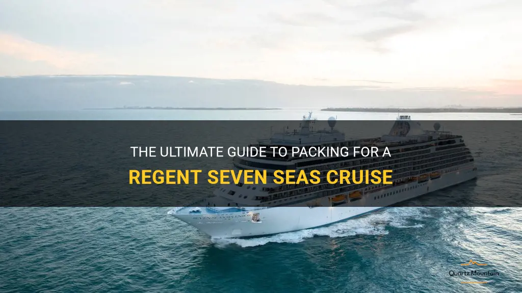 regent seven seas what to pack