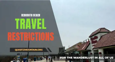 Navigating the Latest Rehoboth Beach Travel Restrictions: What You Need to Know