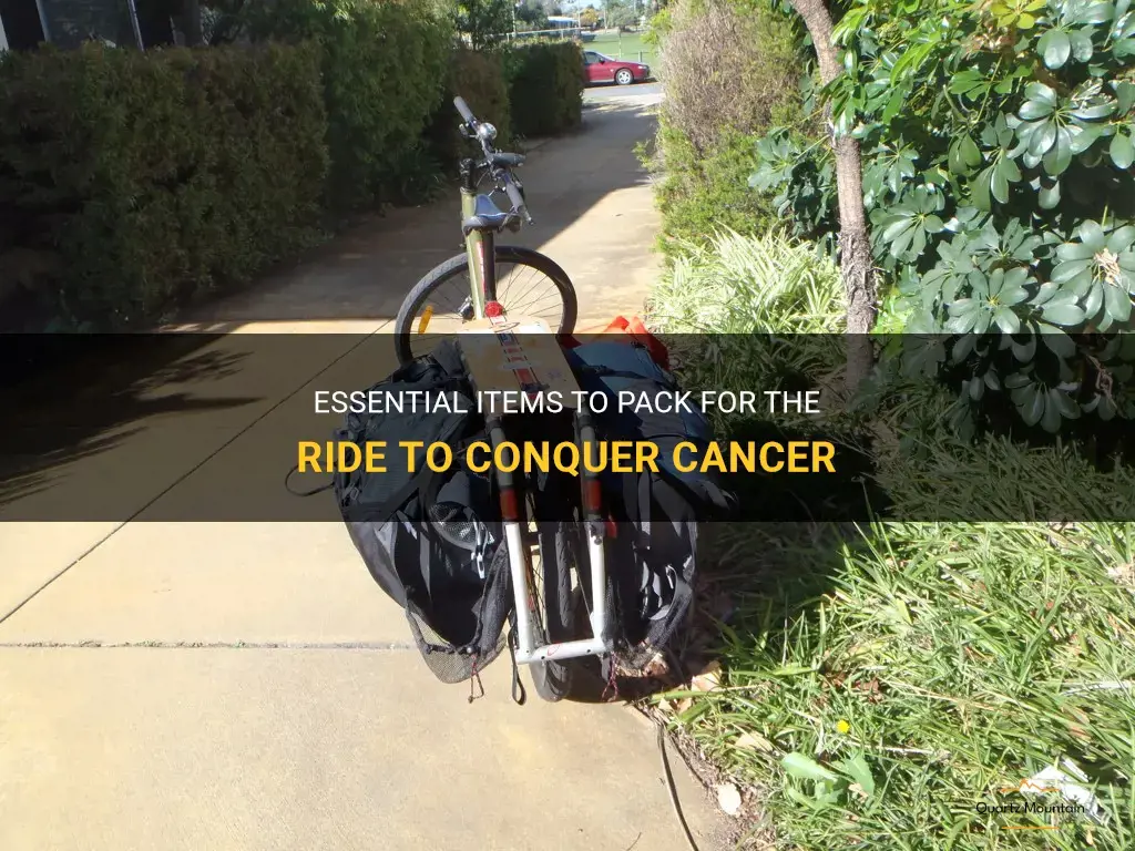 ride to conquer cancer what to pack