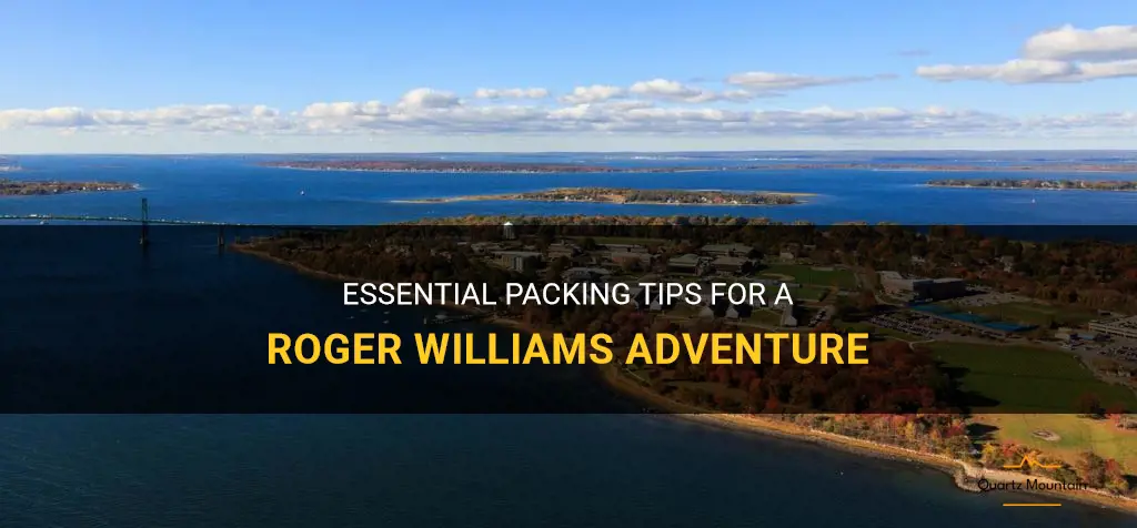 roger williams what to pack