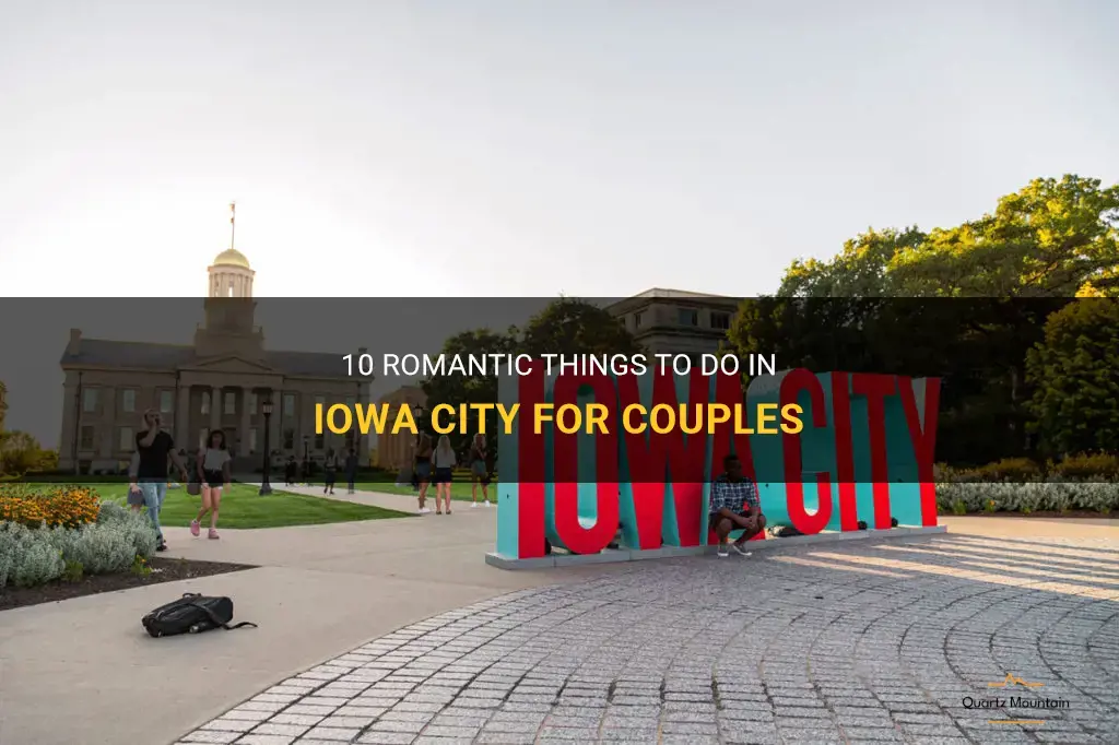 romantic things to do in iowa city