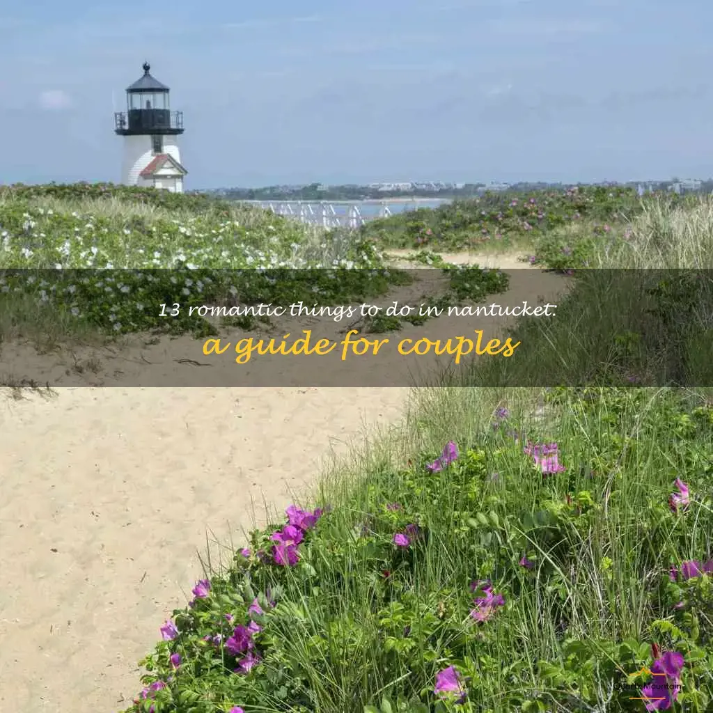 romantic things to do in nantucket