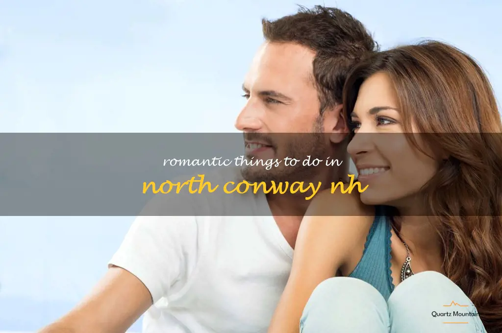 romantic things to do in north conway nh