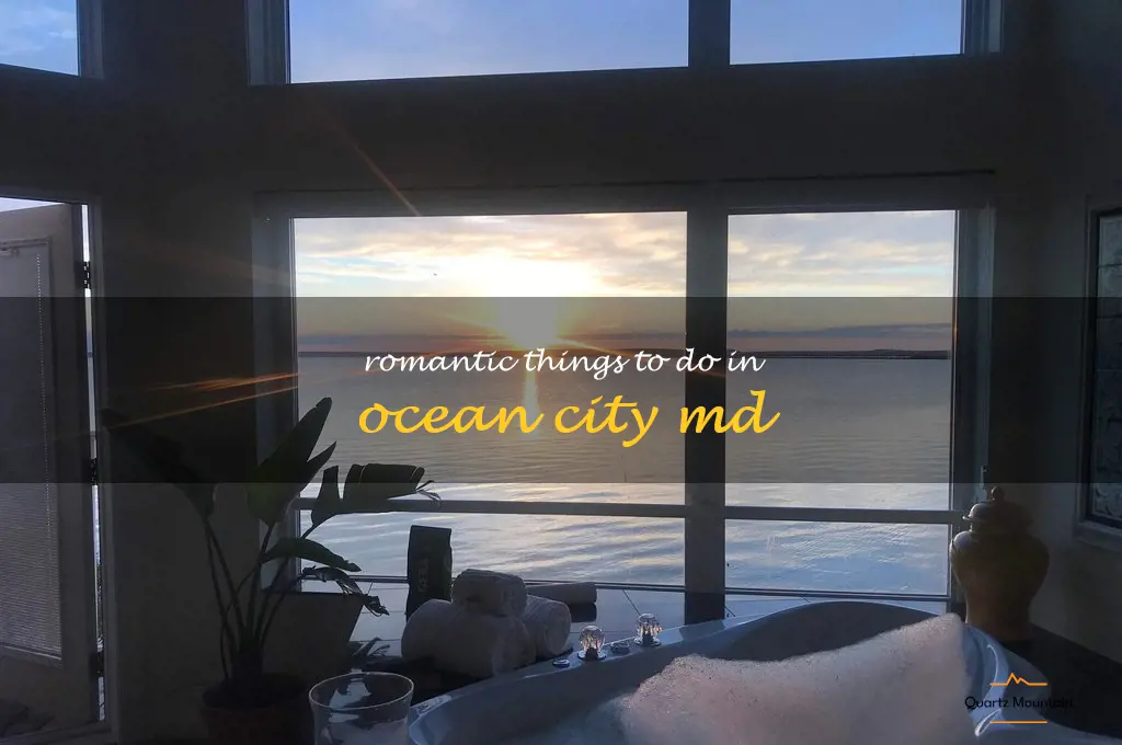 romantic things to do in ocean city md