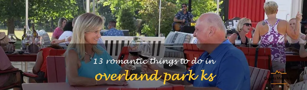 romantic things to do in overland park ks