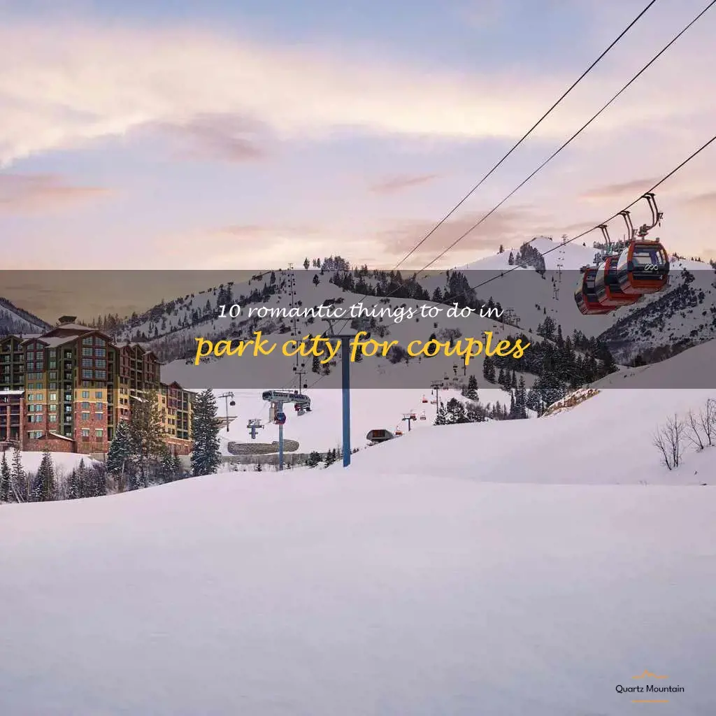 romantic things to do in park city