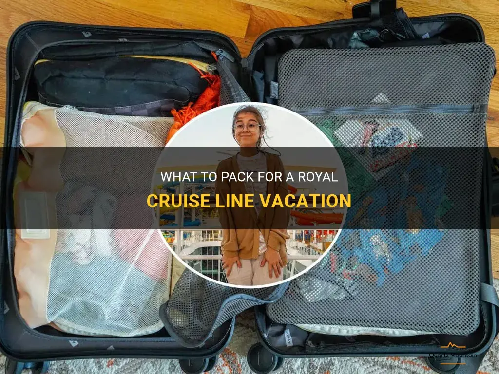 rsoyal cruise line what to pack