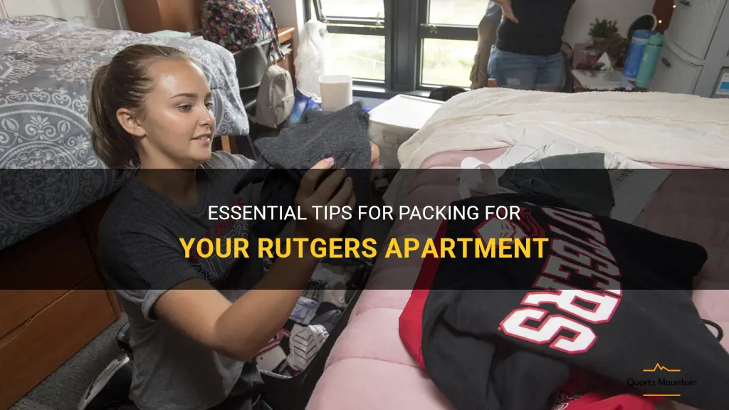 rutgers what to pack for apartment