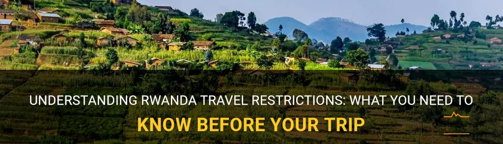 rwanda travel restrictions
